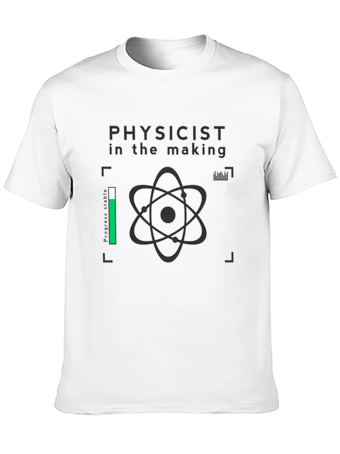 Physicist in the Making Graphic Tee