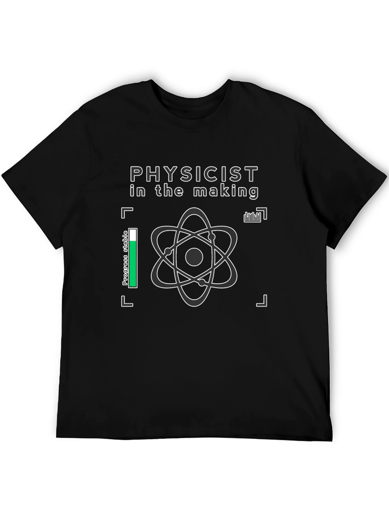 Physicist in the Making Graphic Tee