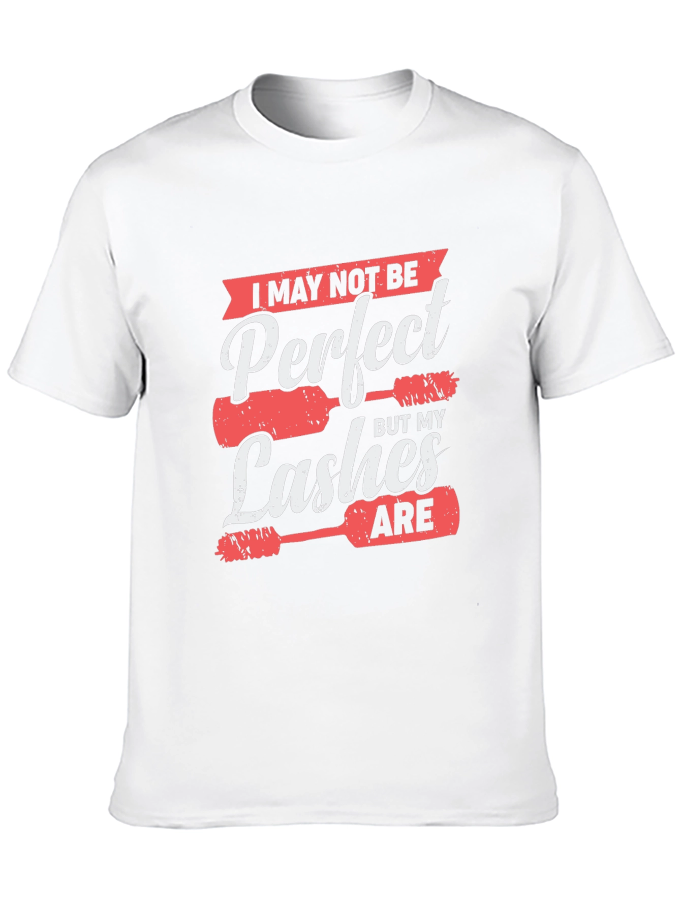 Perfect Lashes T-Shirt - Funny Mascara Lover Tee