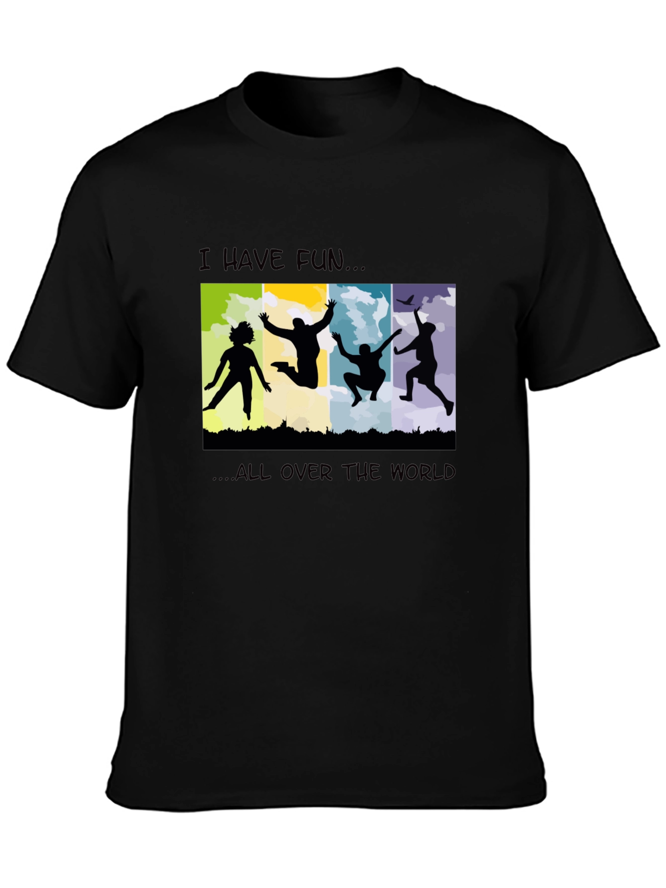 I Have Fun Black T-Shirt