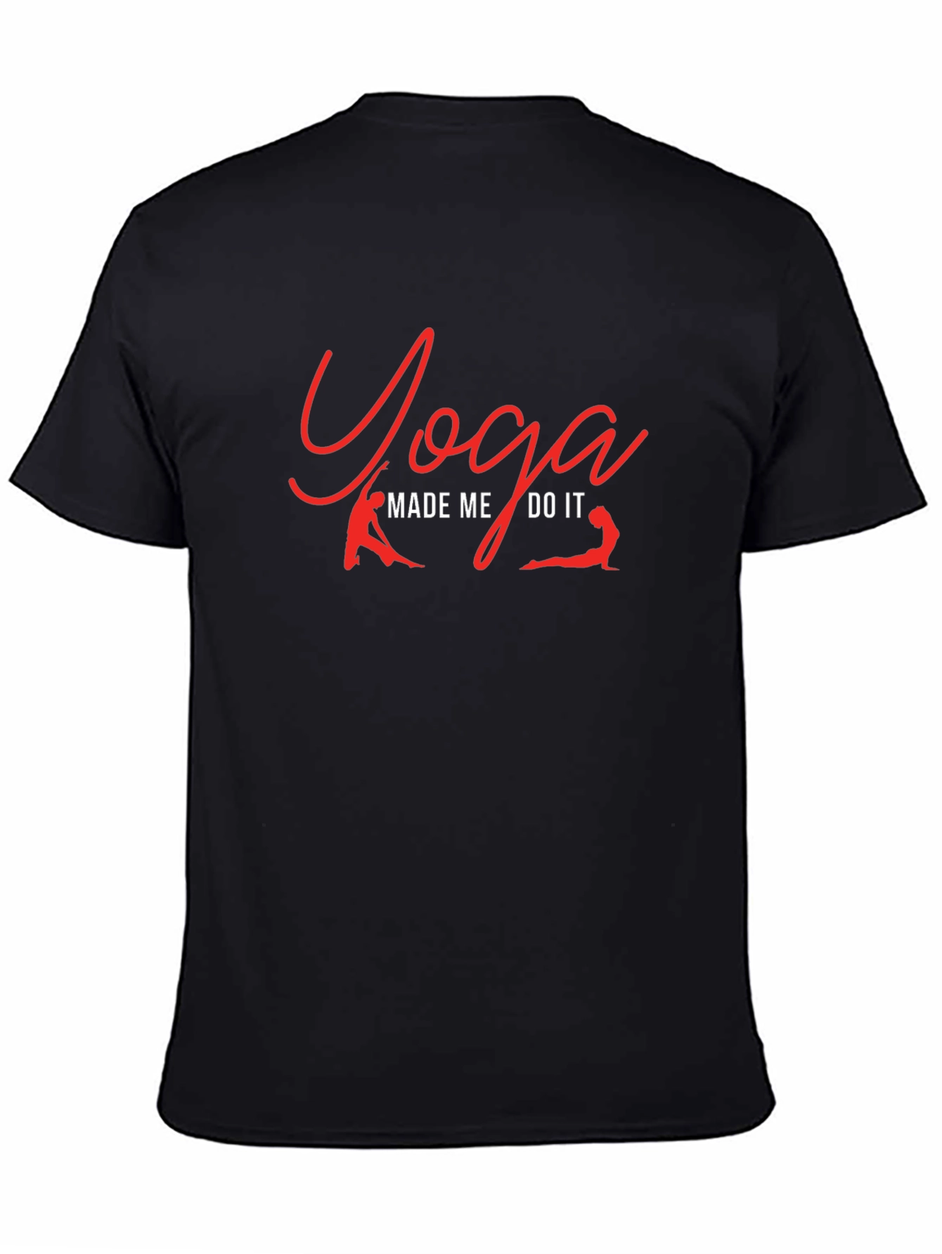 Yoga Made Me Do It T-Shirt Black Casual Wear