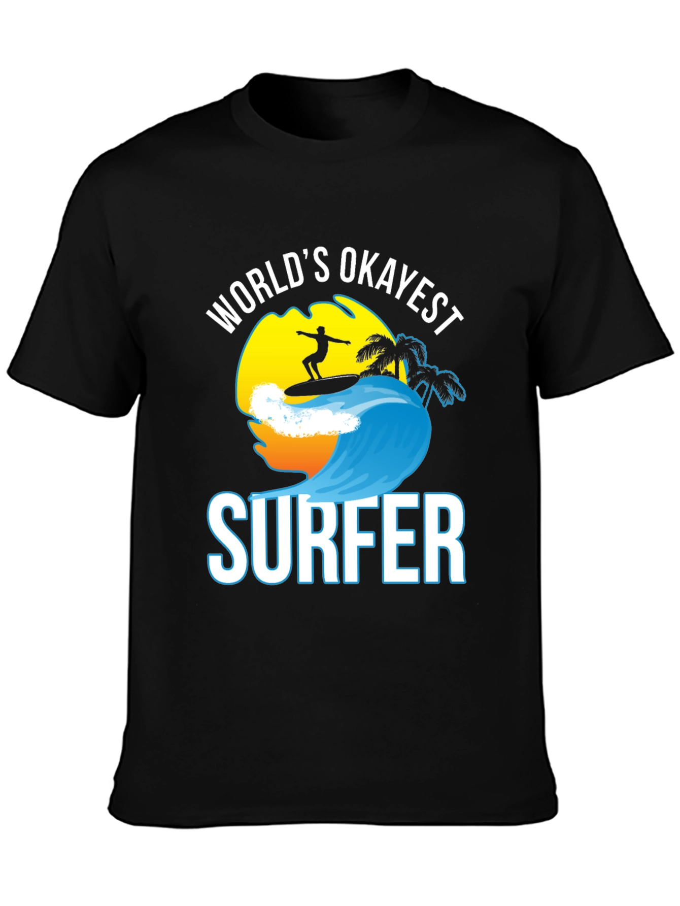 Worlds Okayest Surfer Graphic T-Shirt