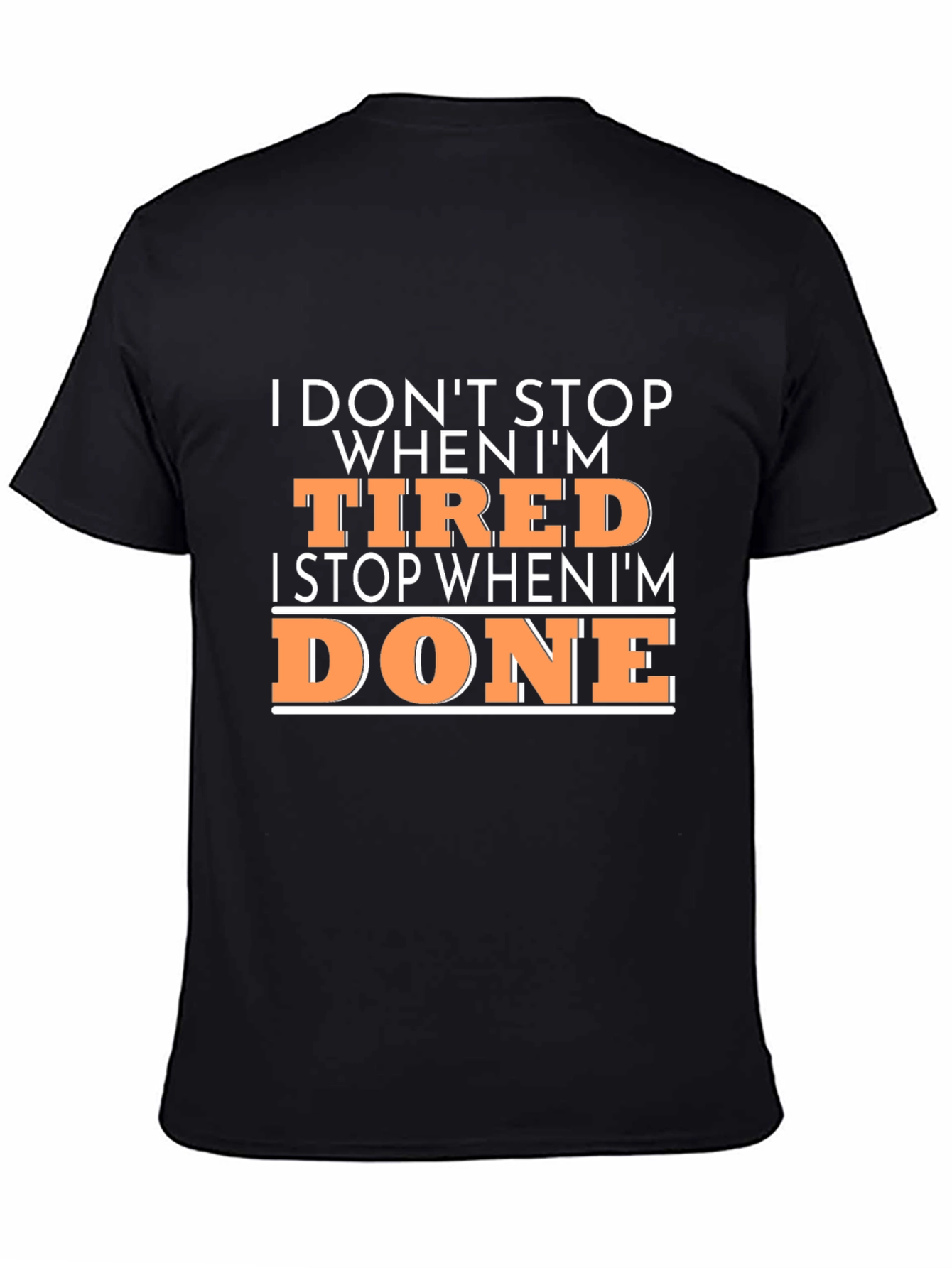 Motivational Mens Black T-Shirt - Dont Stop When Tired