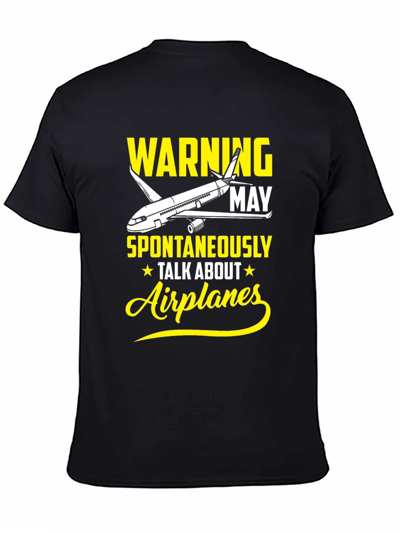 Warning May Spontaneously Talk About Airplanes T-Shirt
