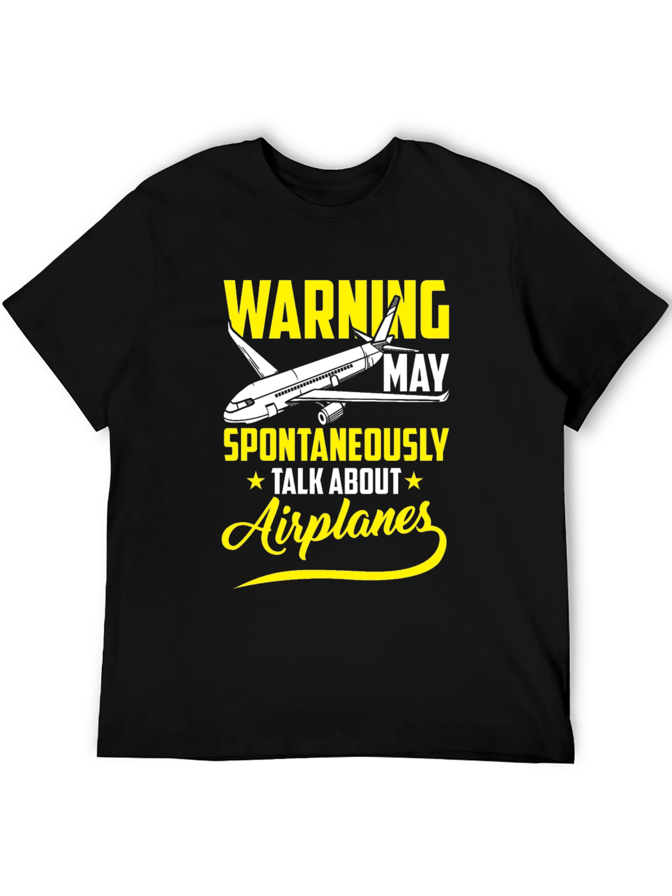 Warning May Spontaneously Talk About Airplanes T-Shirt