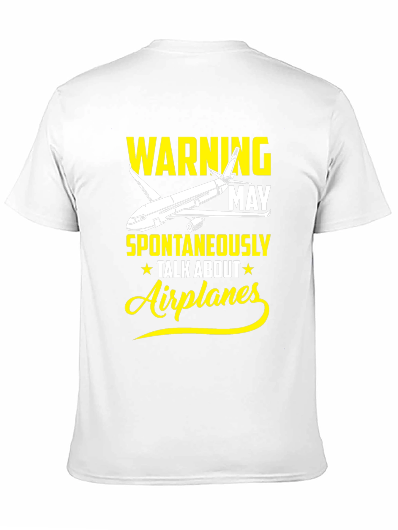 Warning May Spontaneously Talk About Airplanes T-Shirt