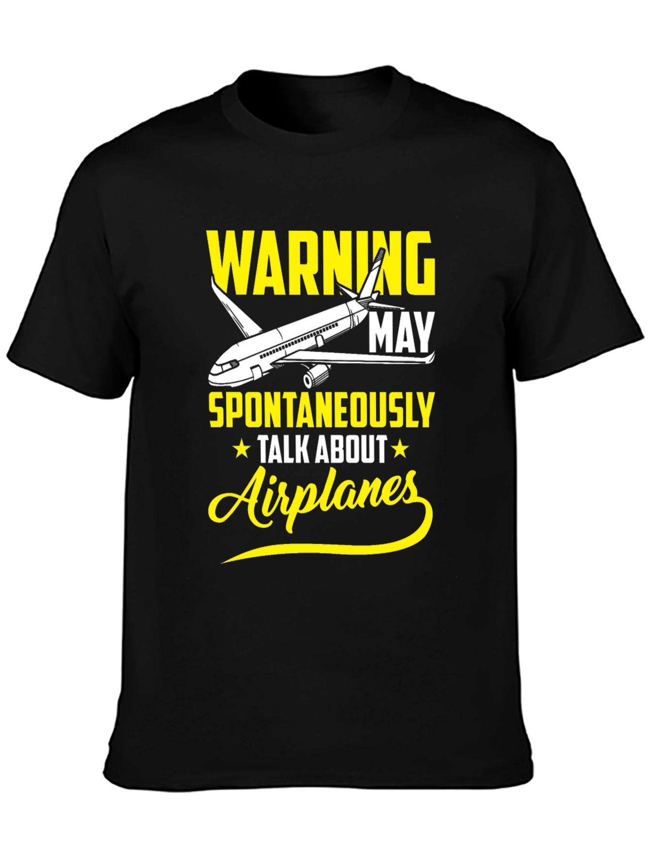 Warning May Spontaneously Talk About Airplanes T-Shirt