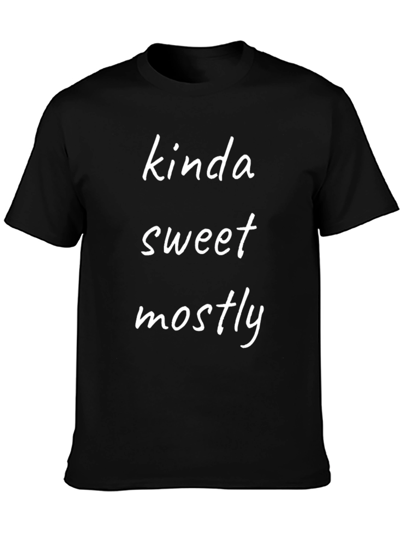 Kinda Sweet Mostly Funny Graphic Tee