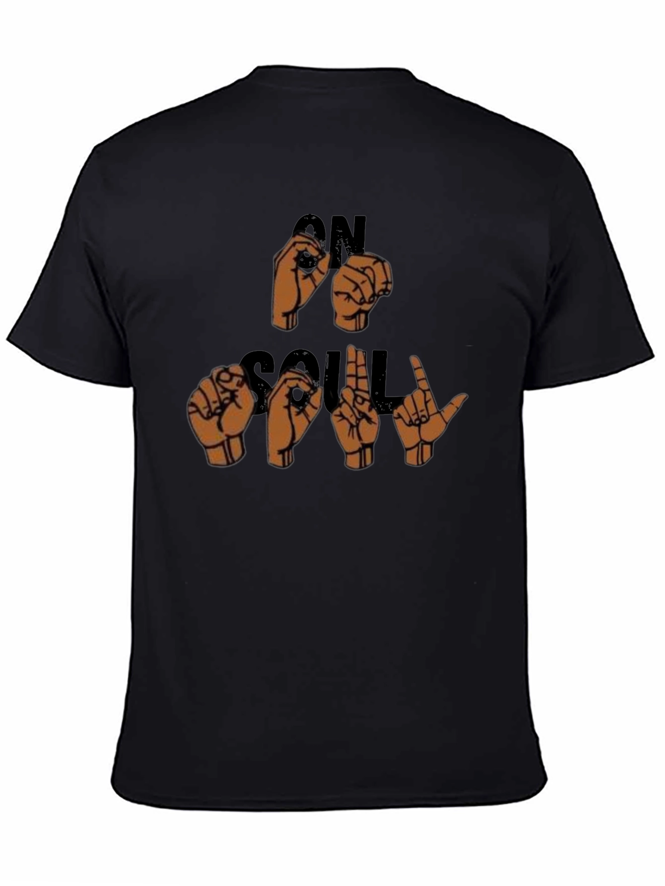 On Soul T-Shirt - Sign Language Design