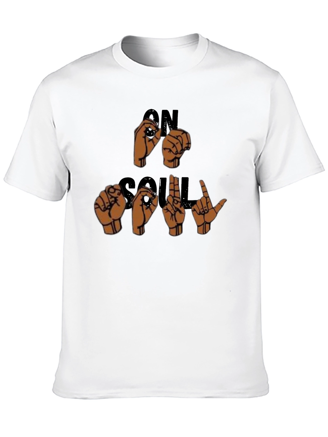 On Soul T-Shirt - Sign Language Design