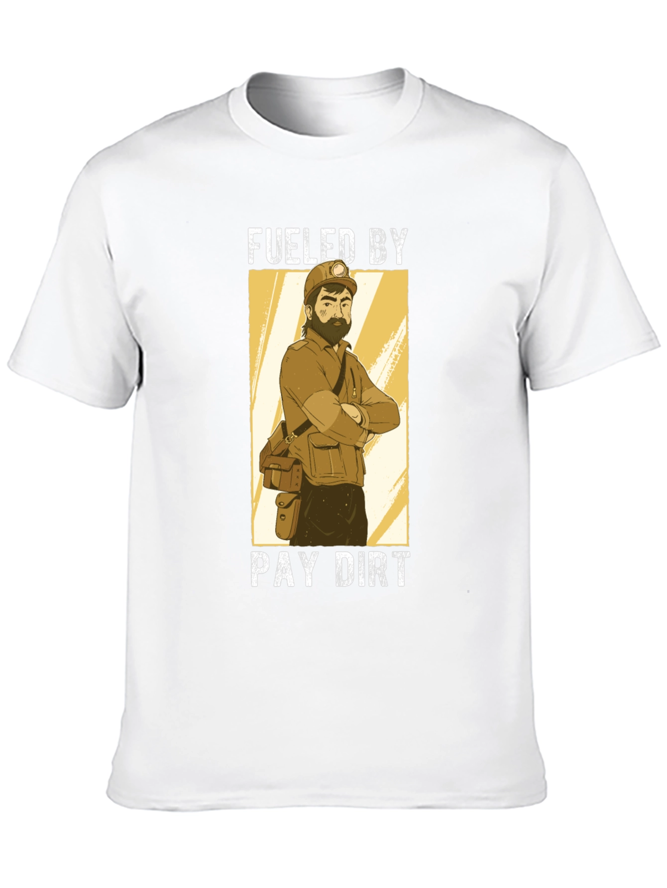 Fueled By Pay Dirt Graphic T-Shirt