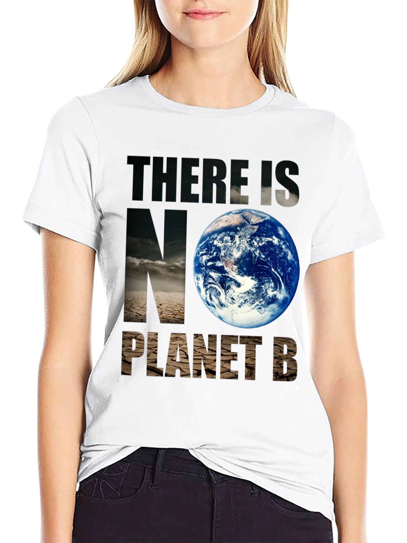 Save The Planet T-Shirt: No Planet B