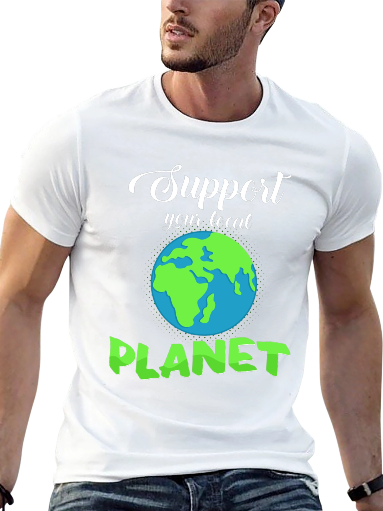 Support Your Local Planet T-Shirt