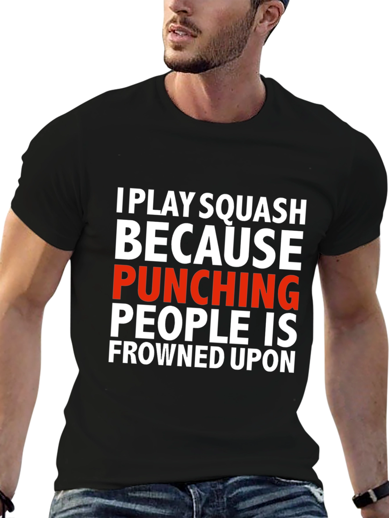Squash T-Shirt: Punching People Is Frowned Upon