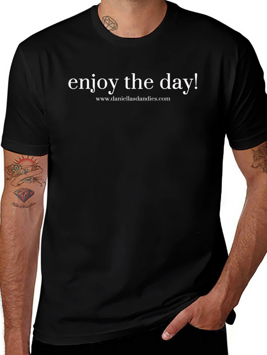 Enjoy the Day T-Shirt