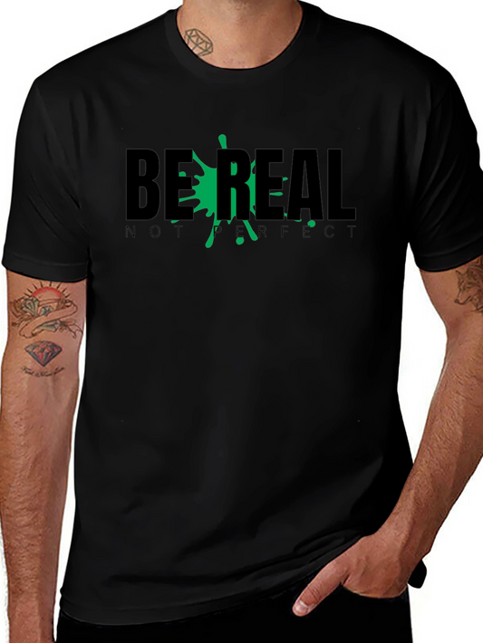 Be Real T-Shirt - Relaxed Fit Black Tee