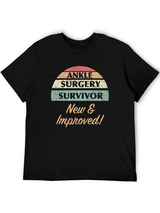 Ankle Surgery Survivor T-Shirt - New & Improved!