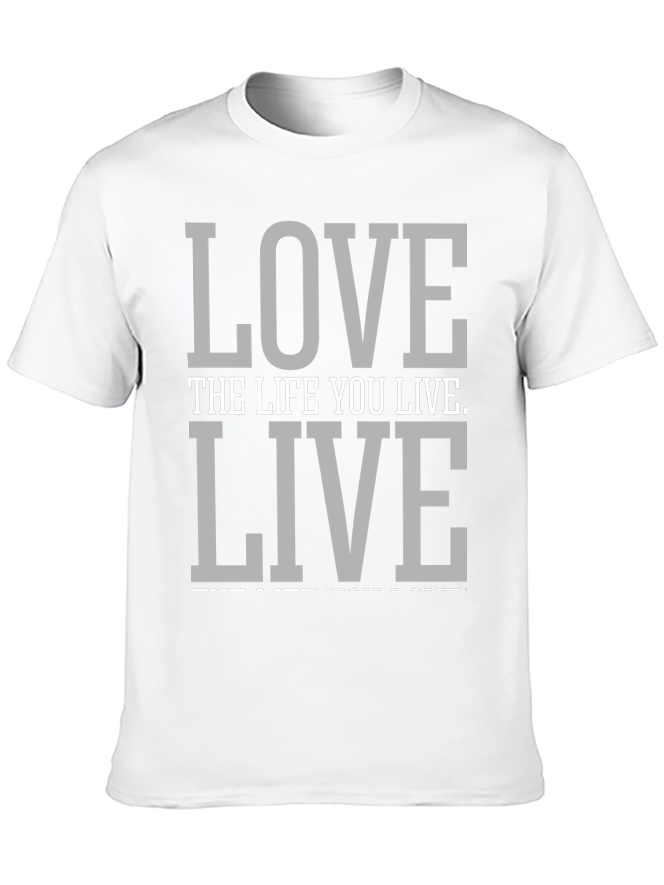Love the Life You Live Graphic Tee