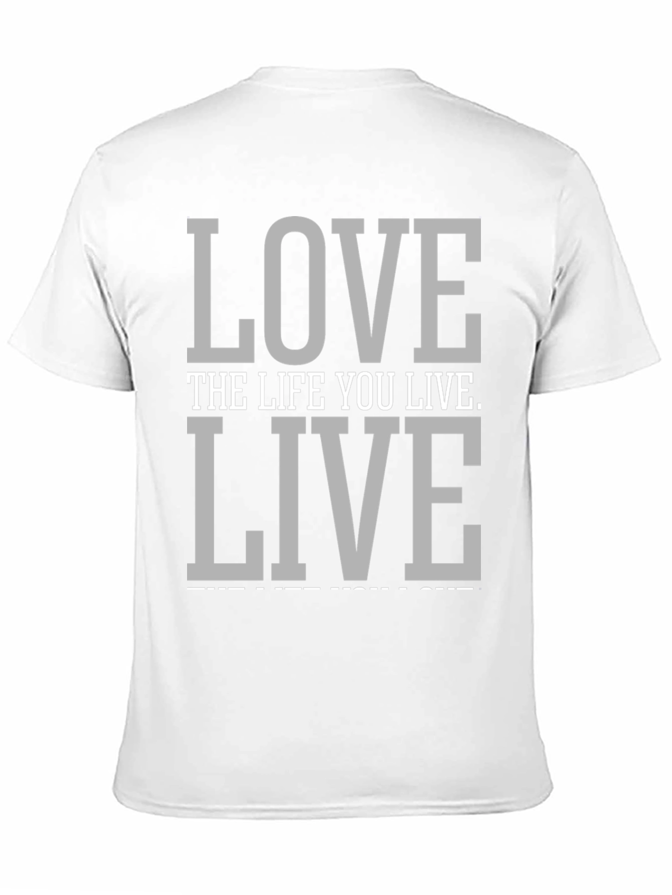 Love the Life You Live Graphic Tee
