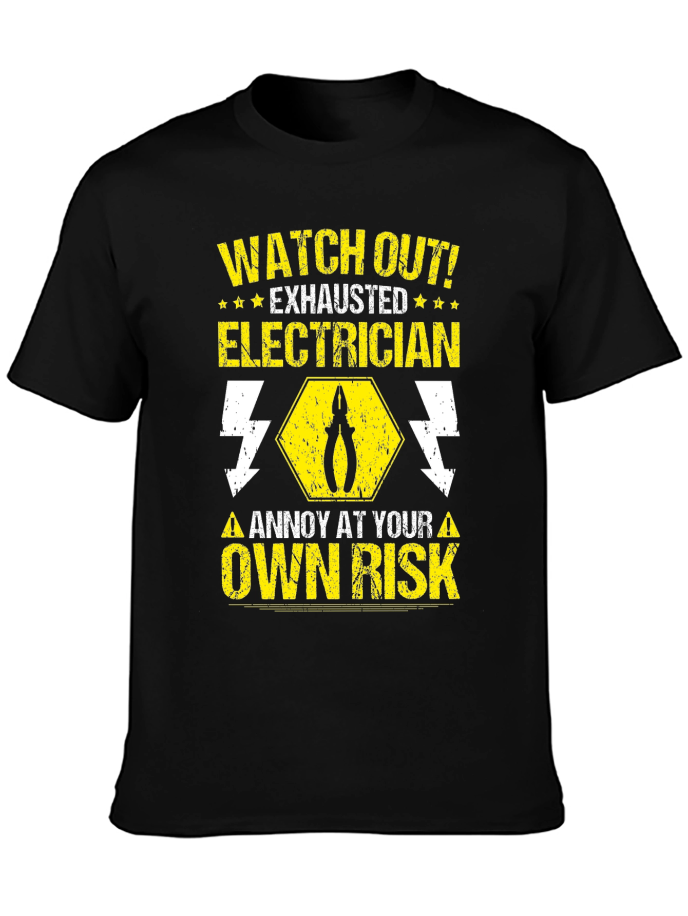 Electrician Warning T-Shirt - Watch Out Exhausted!