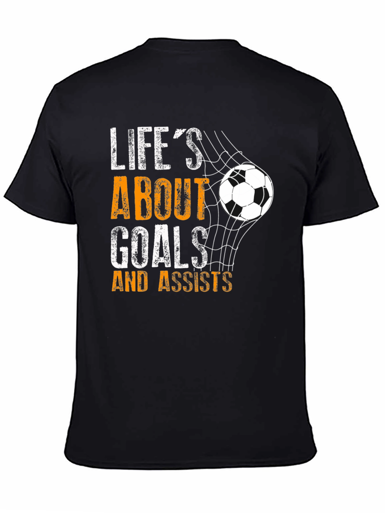 Lifes About Goals & Assists Soccer T-Shirt