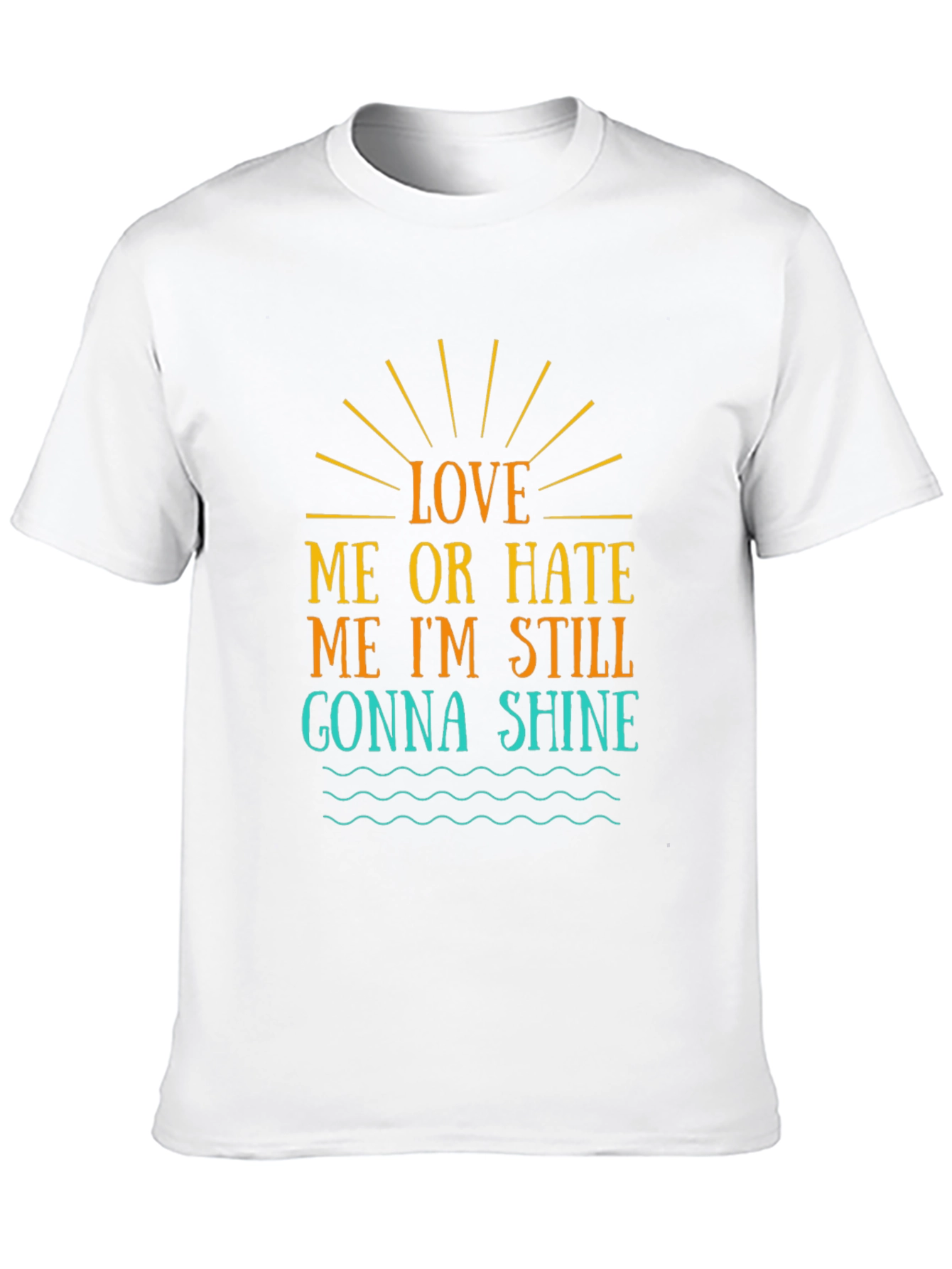Love Me Or Hate Me T-Shirt