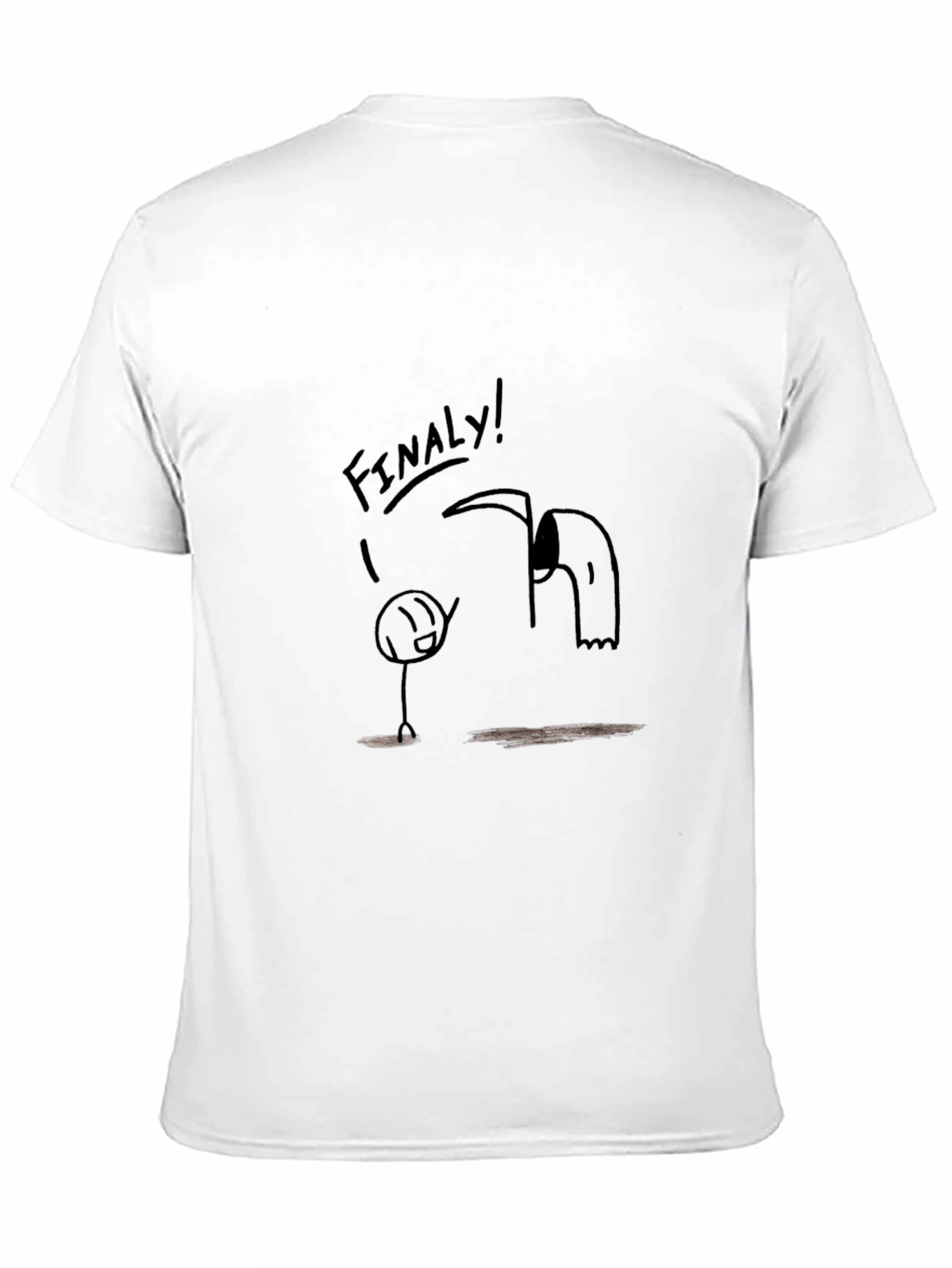 Finally! Funny Graphic T-Shirt