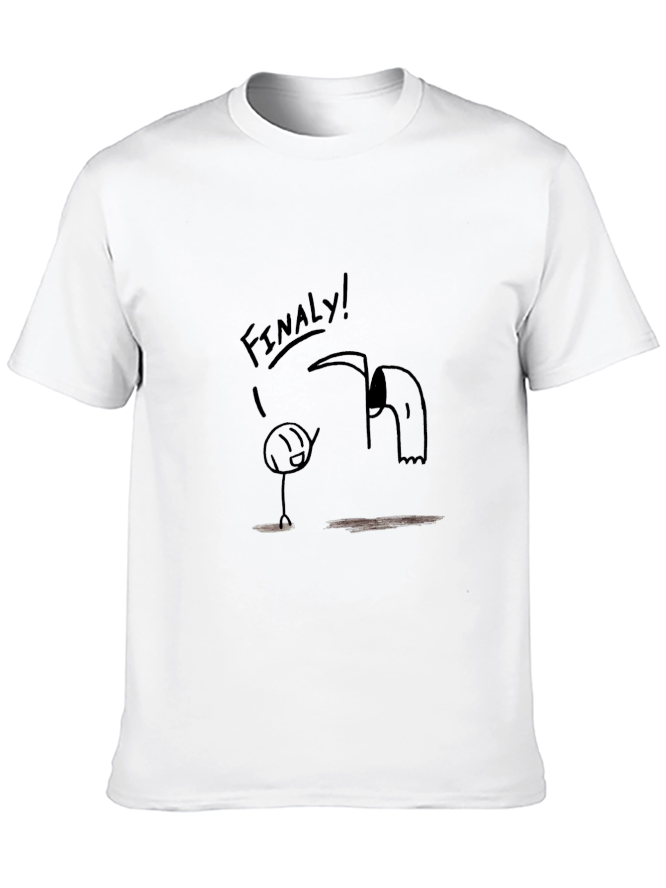 Finally! Funny Graphic T-Shirt