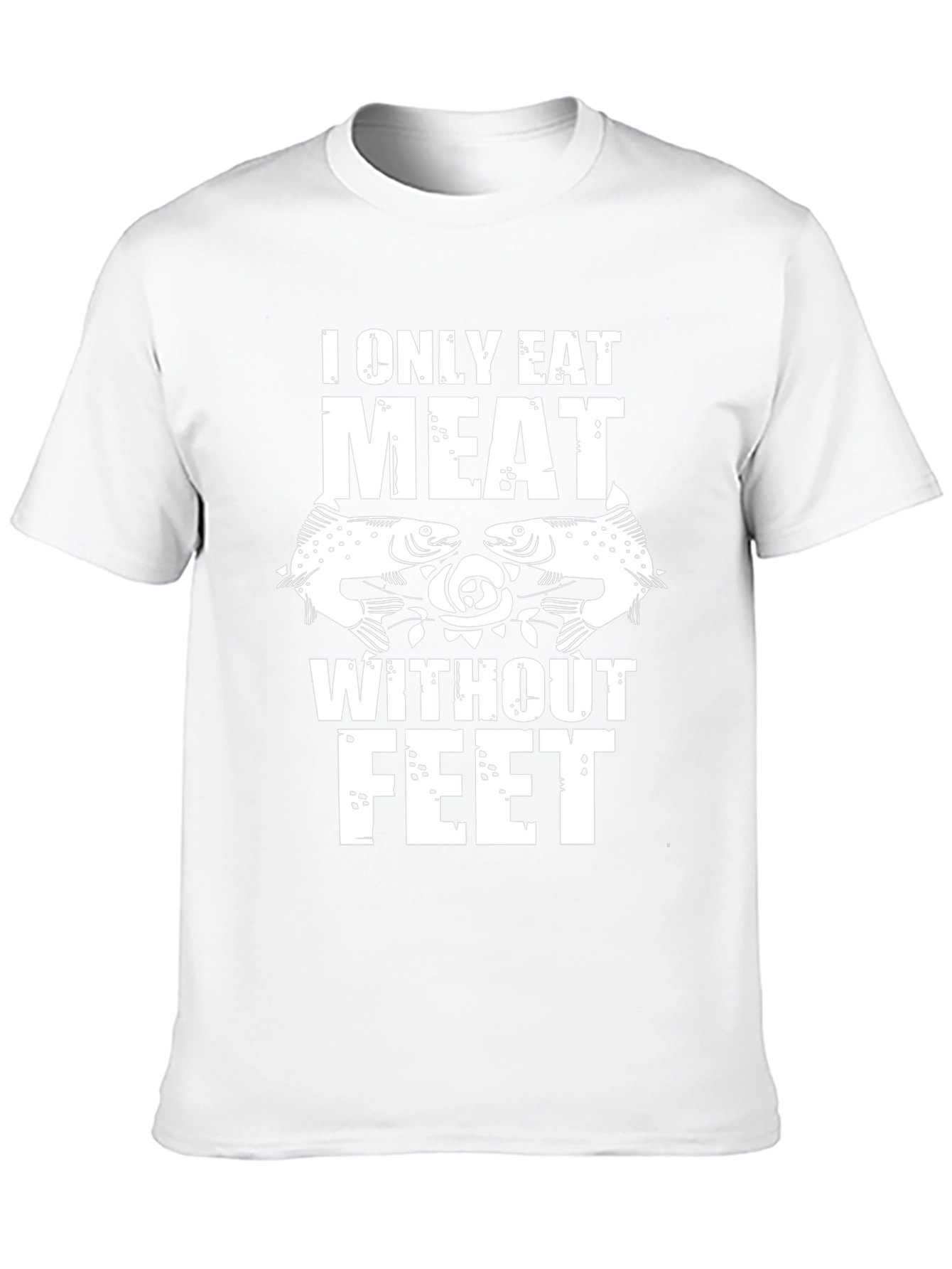 I Only Eat Meat Without Feet Graphic Tee