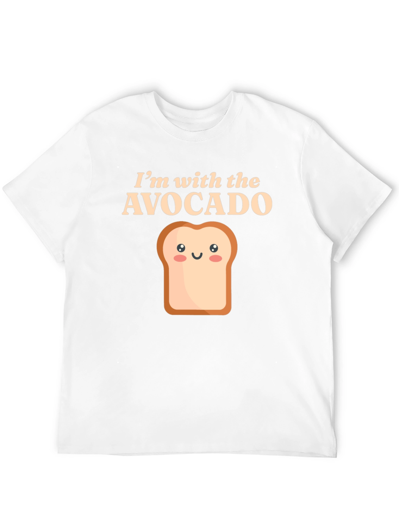 Im with the Avocado Toast Funny Graphic Tee