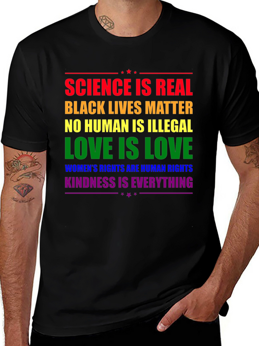 Equality Message T-Shirt: Science Love Kindness