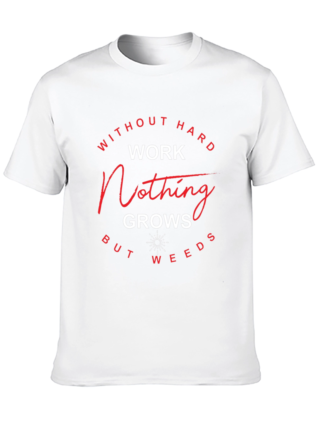 Motivational Hard Work Graphic T-Shirt