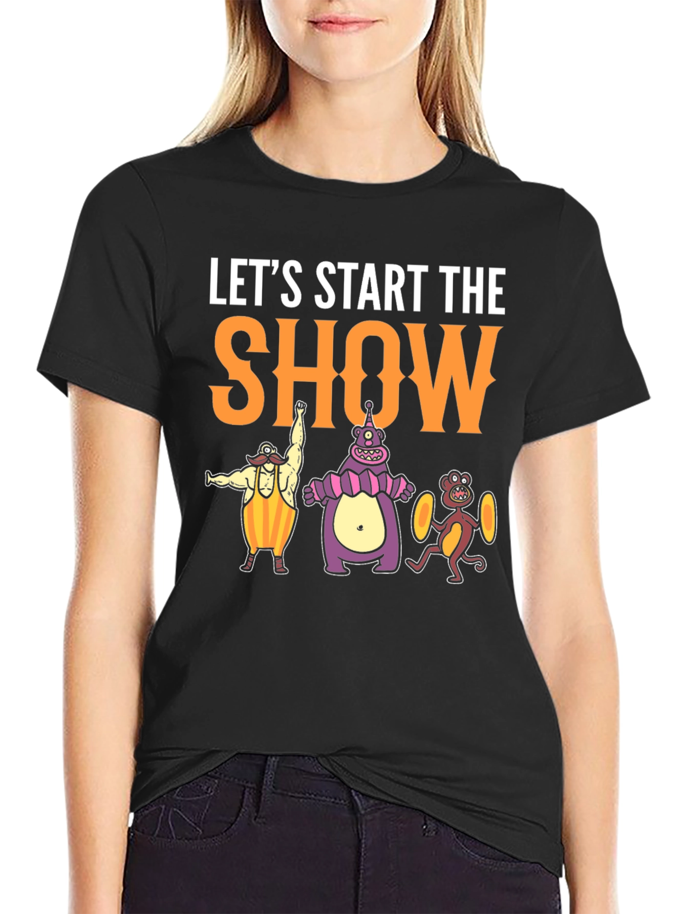 Lets Start The Show T-Shirt