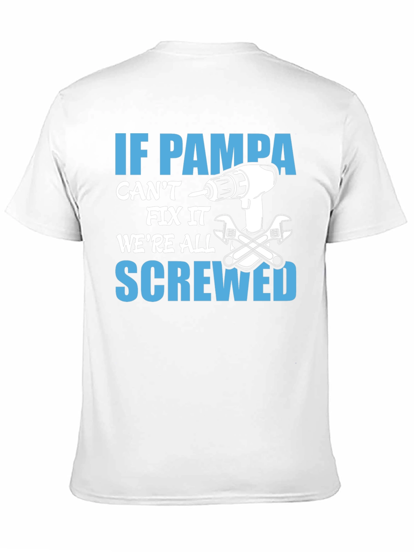 Pampa Can Fix It T-Shirt