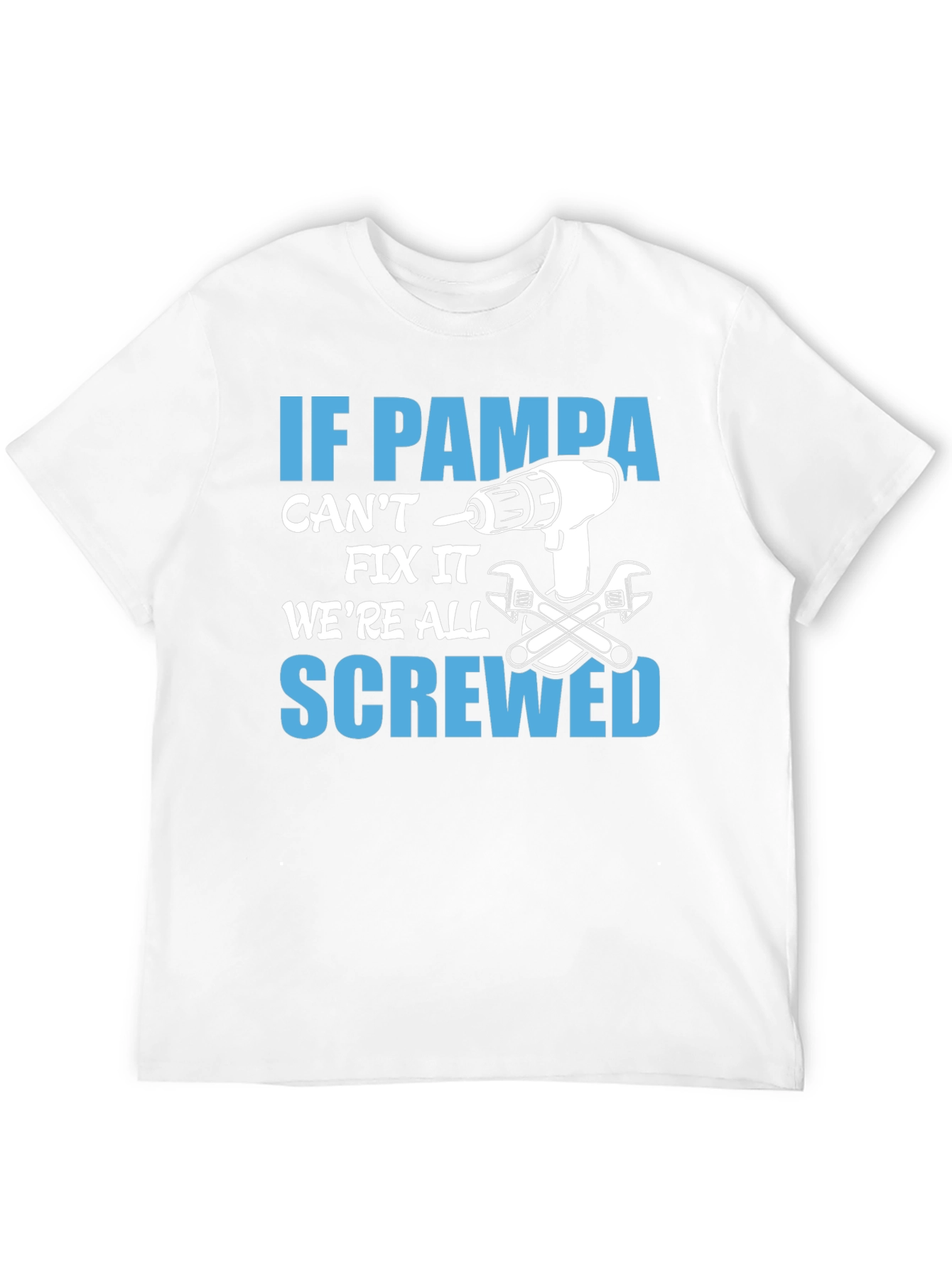 Pampa Can Fix It T-Shirt