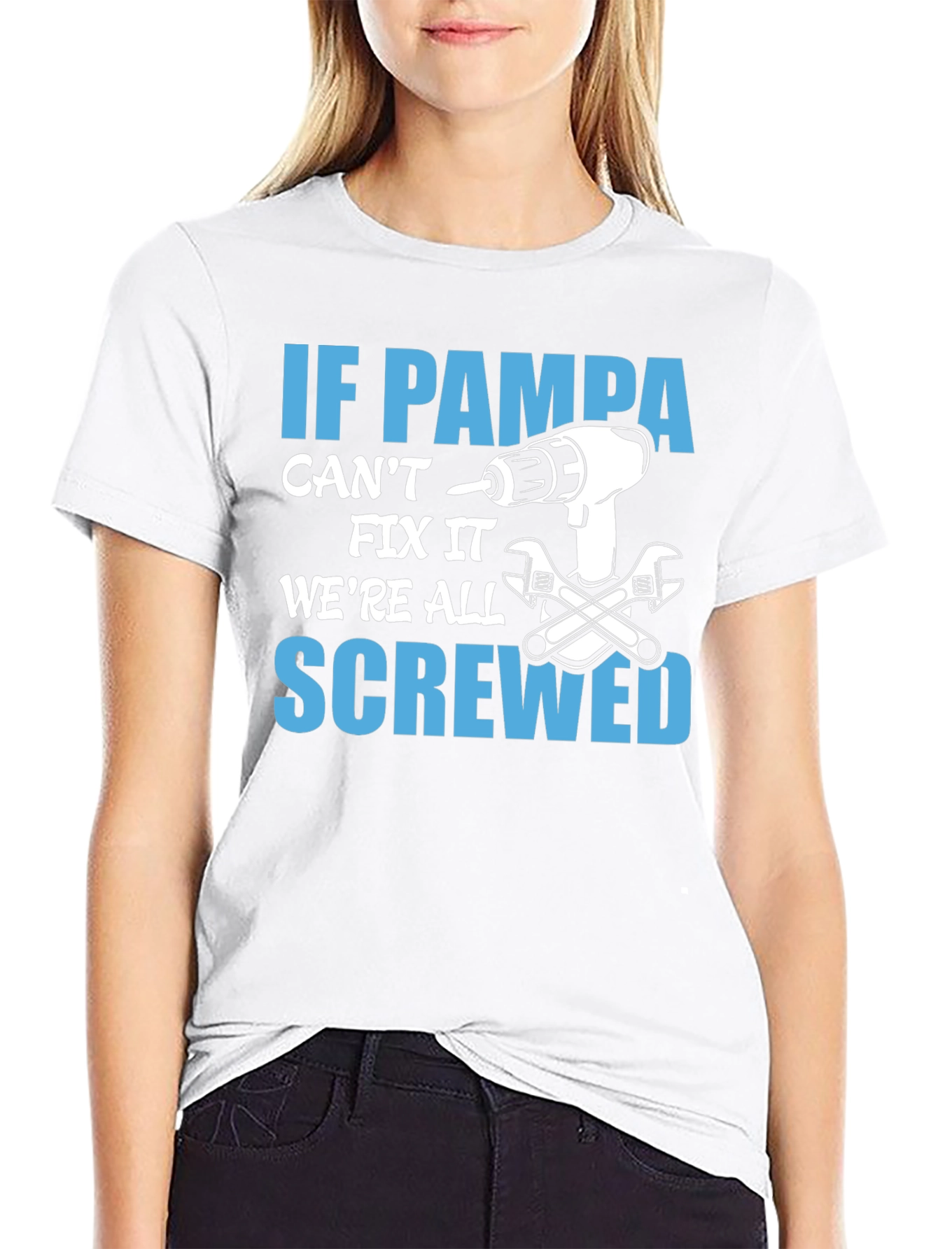 Pampa Can Fix It T-Shirt