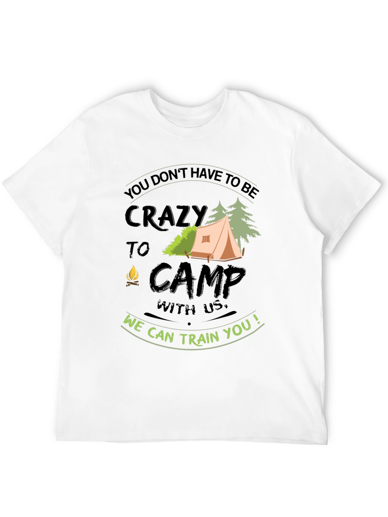 Crazy to Camp T-Shirt - Camping Adventure Tee