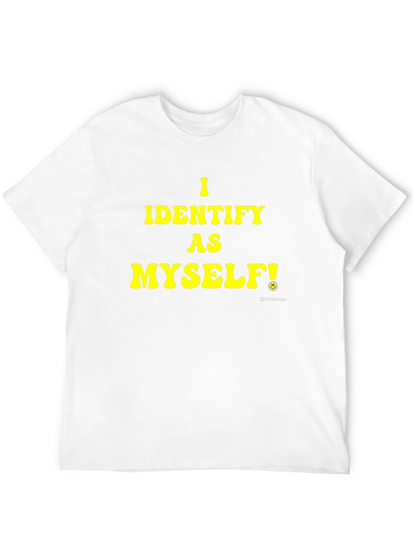 I Identify As Myself Black T-Shirt