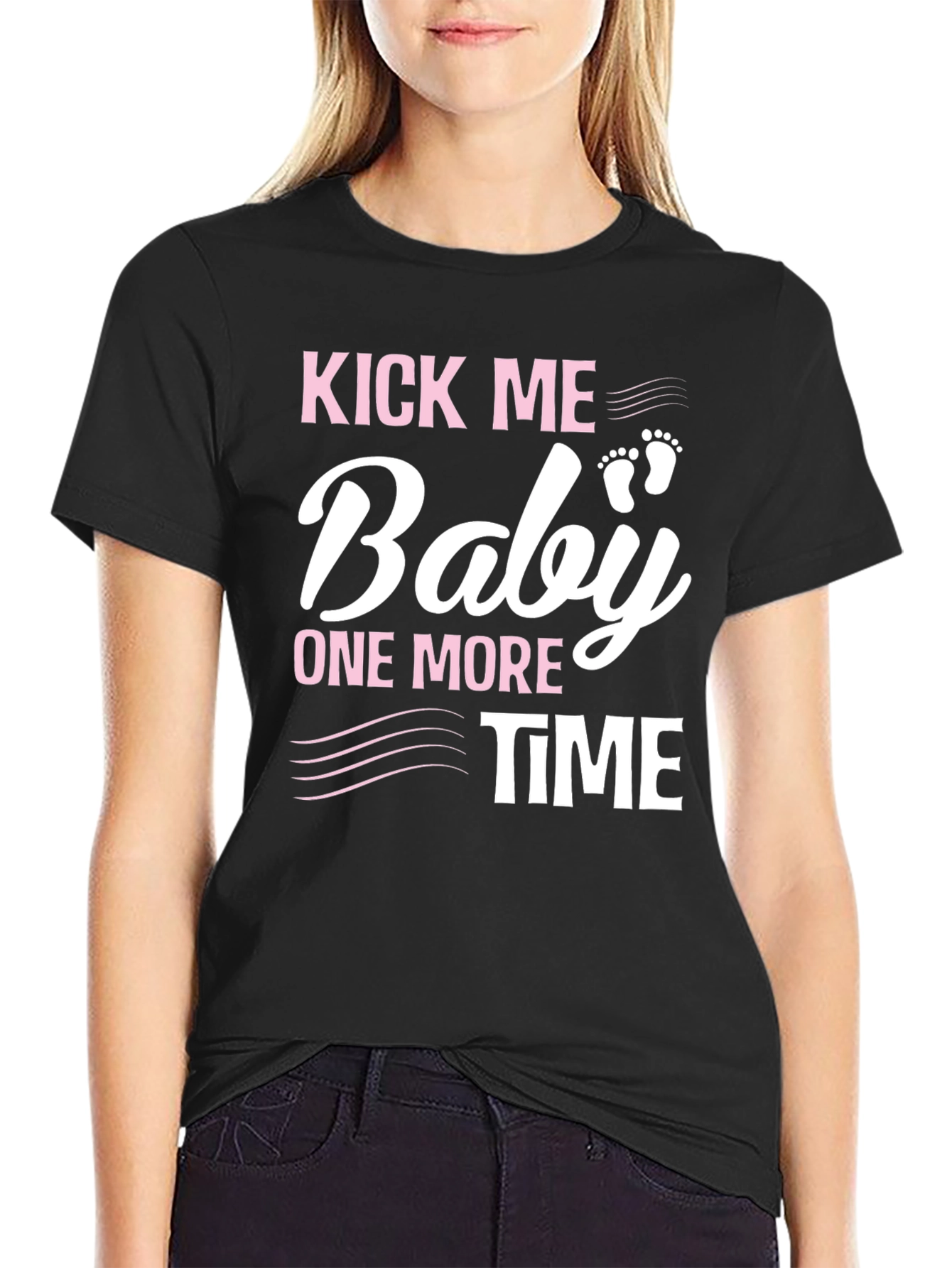 Kick Me Baby One More Time Pregnancy T-Shirt