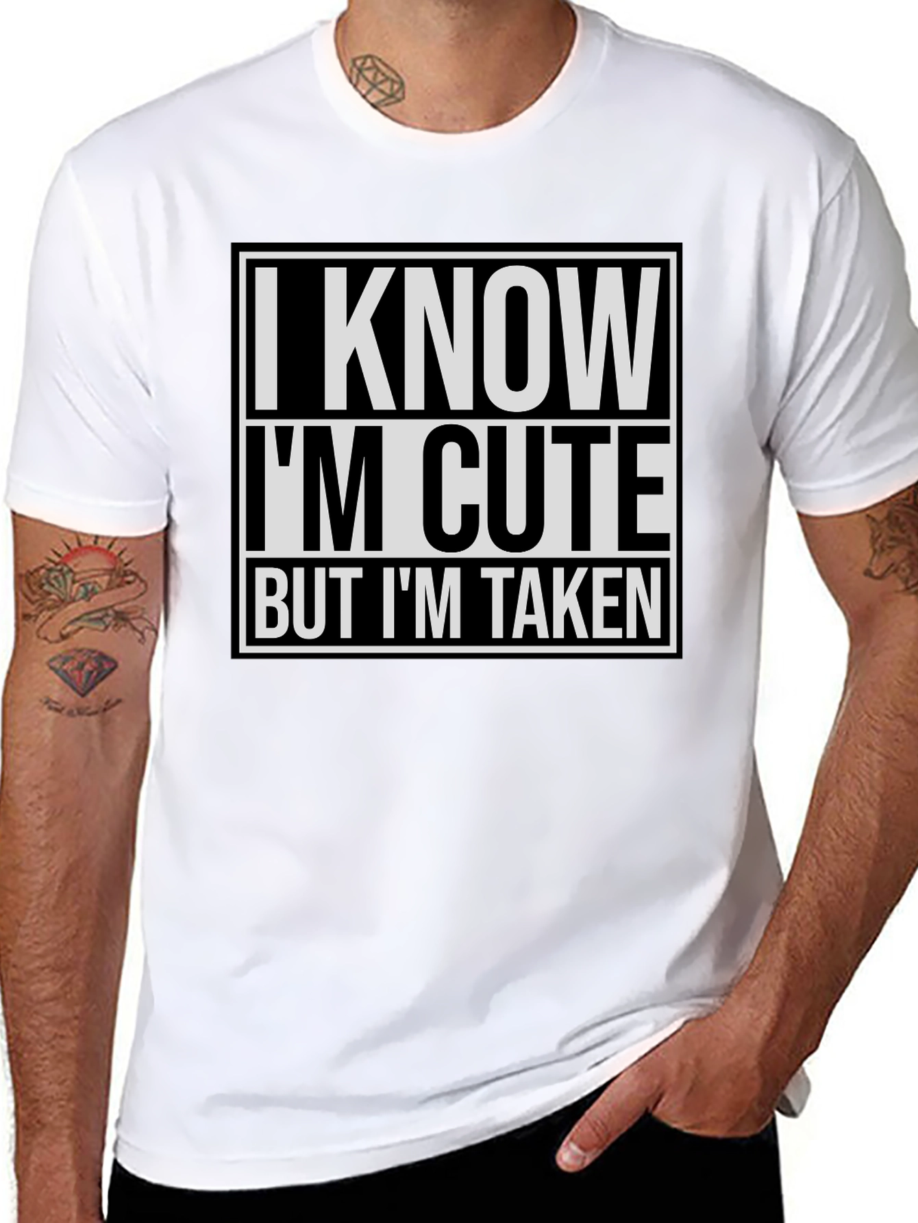 I Know Im Cute But Im Taken T-Shirt