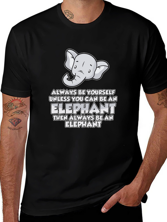 Be An Elephant Graphic Tee