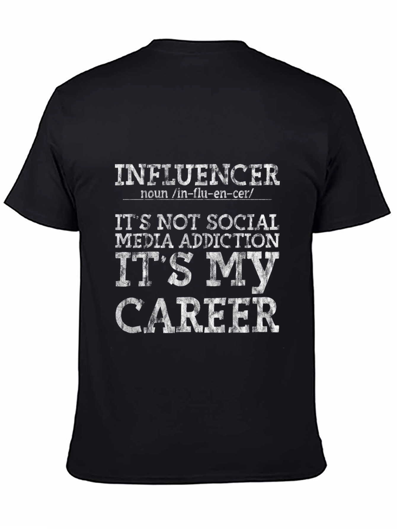 Influencer Career T-Shirt - Social Media