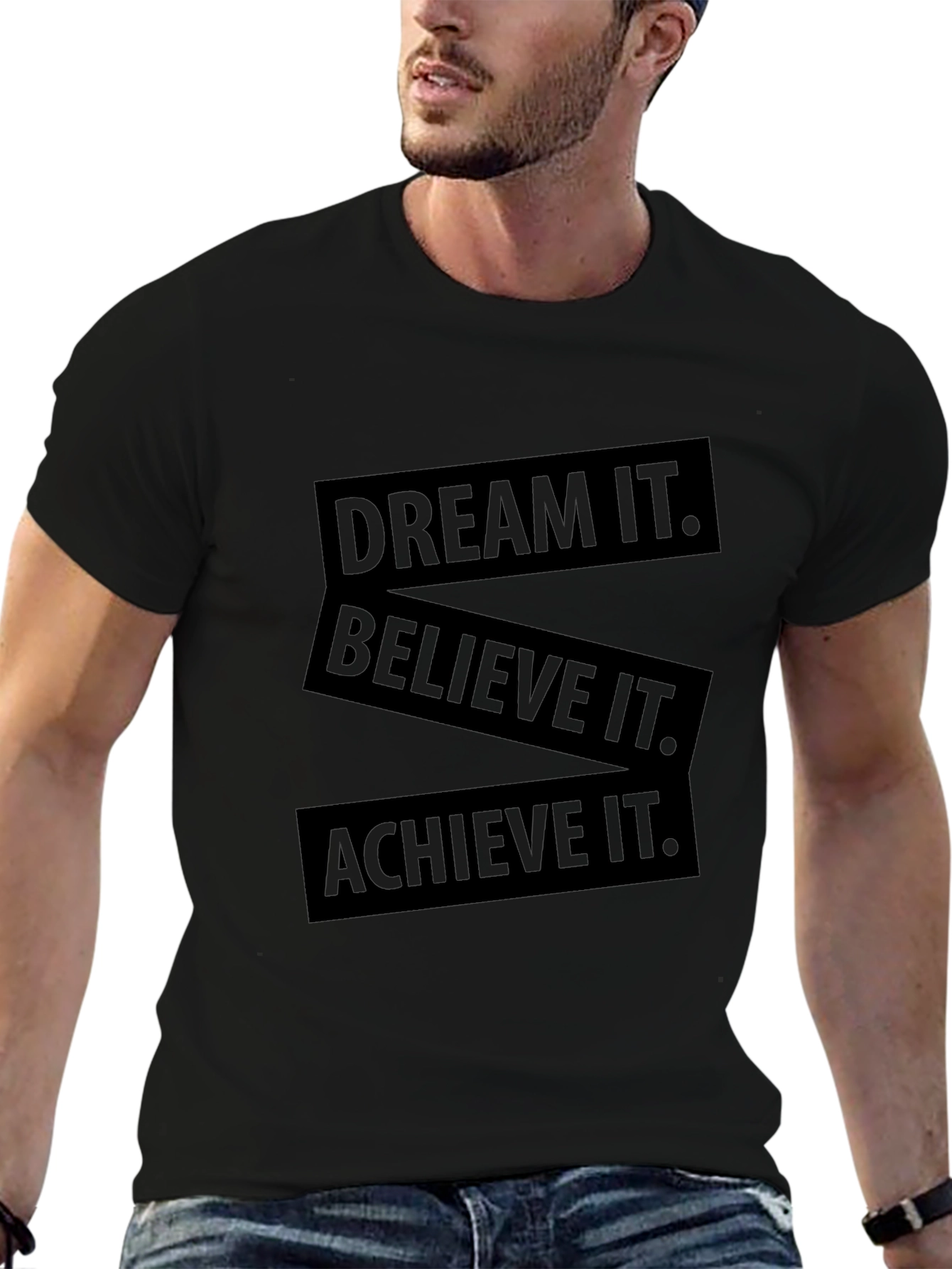 Motivational T-Shirt - Dream Believe Achieve