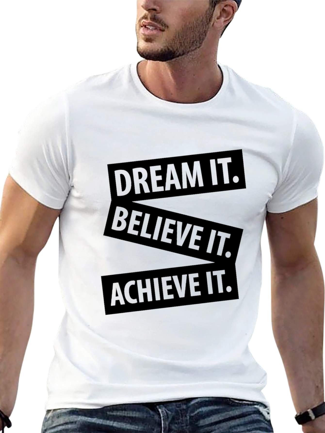 Motivational T-Shirt - Dream Believe Achieve