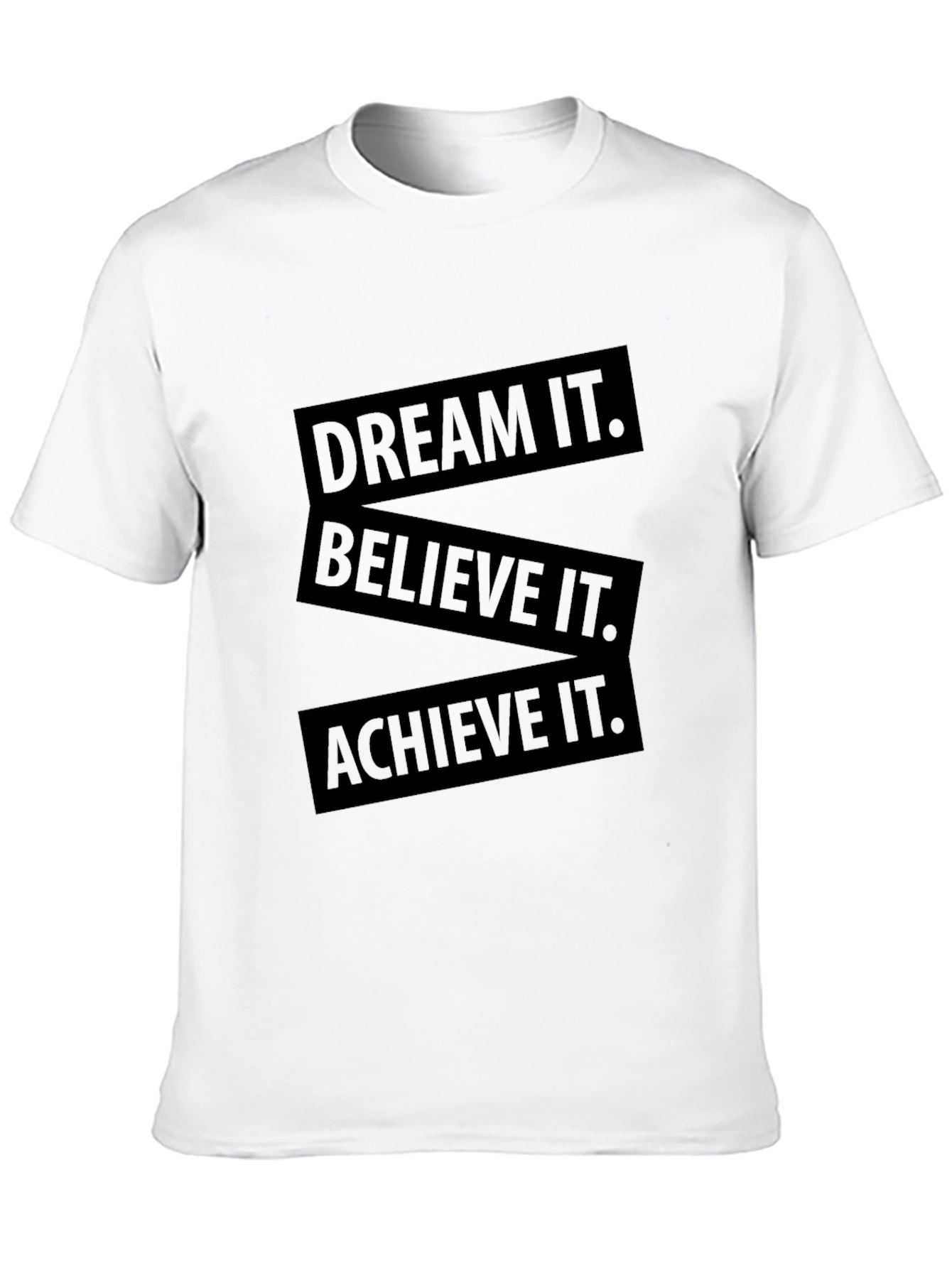 Motivational T-Shirt - Dream Believe Achieve