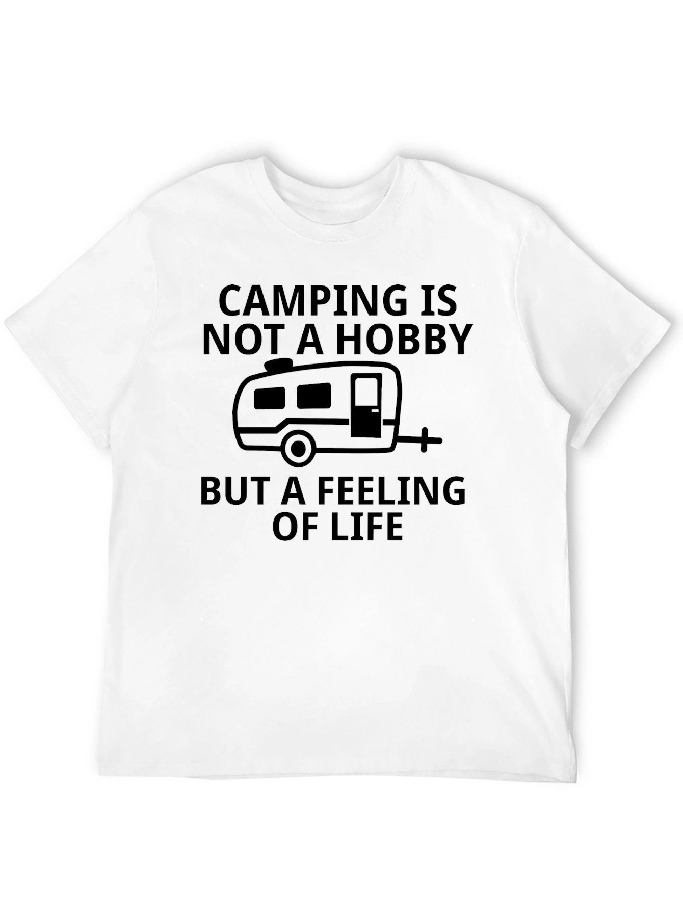 Camping is Not a Hobby Black T-Shirt