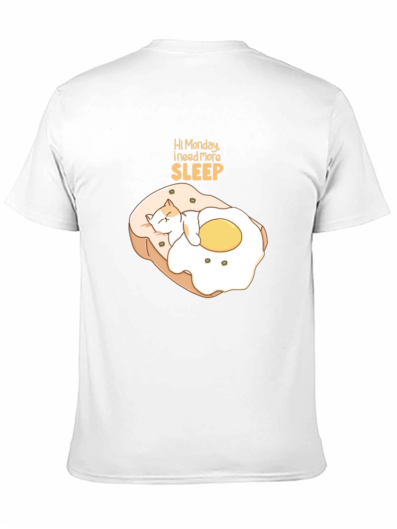 Hi Monday I Need More Sleep T-Shirt