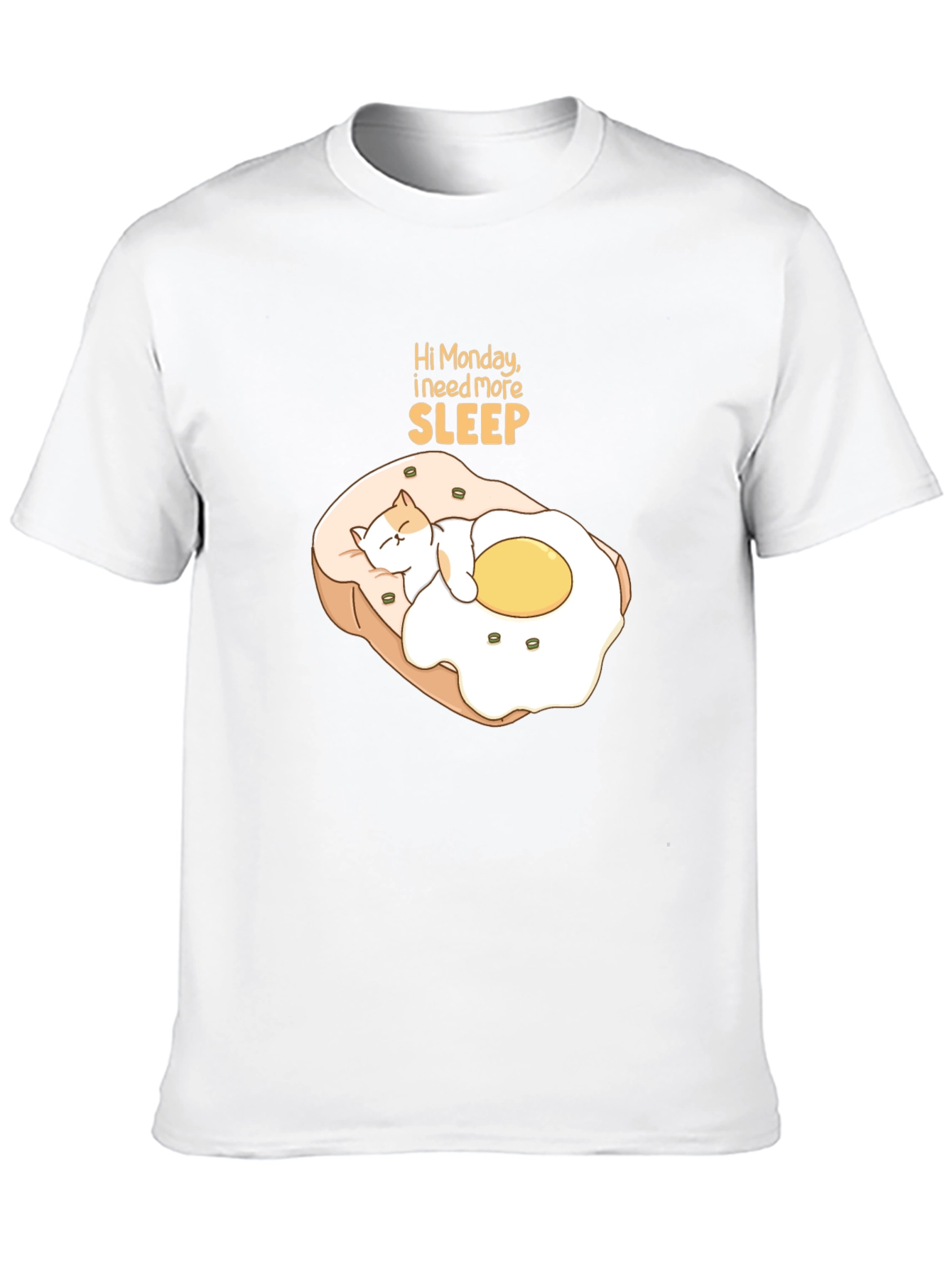Hi Monday I Need More Sleep T-Shirt