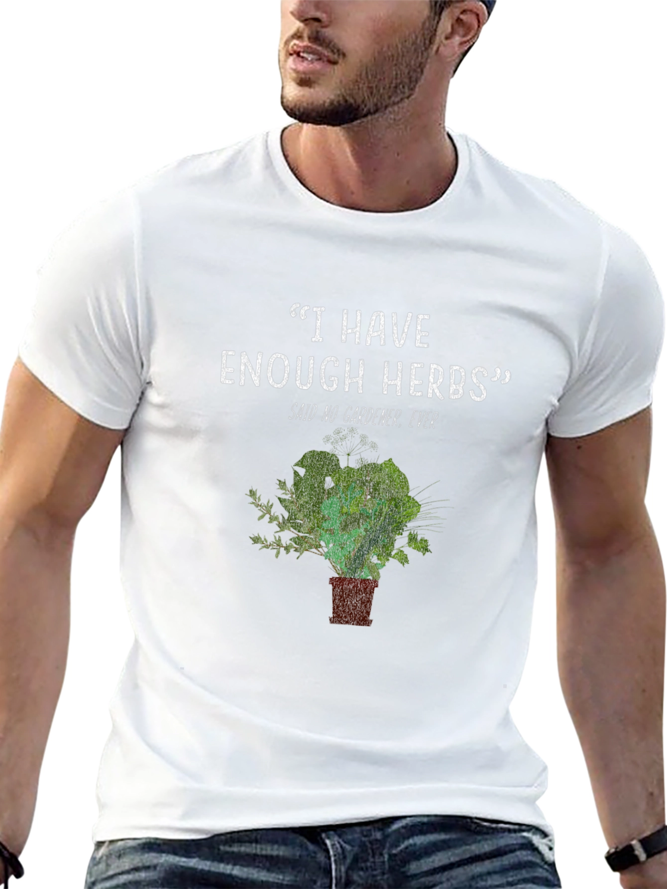 Gardeners Herb T-Shirt - Never Enough Herbs Funny Tee