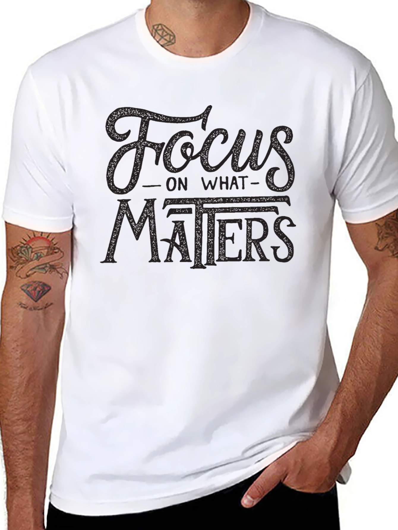 Focus On What Matters T-Shirt - Stylish Motivation